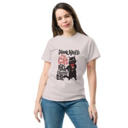 Funny Cat T-Shirt for Women – I Work Hard So My Cat Can Have a Better Life Tee